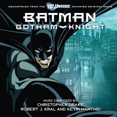 Christopher Drake, Robert J. Kral, Kevin Manthei - Batman Gotham Knight.jpg