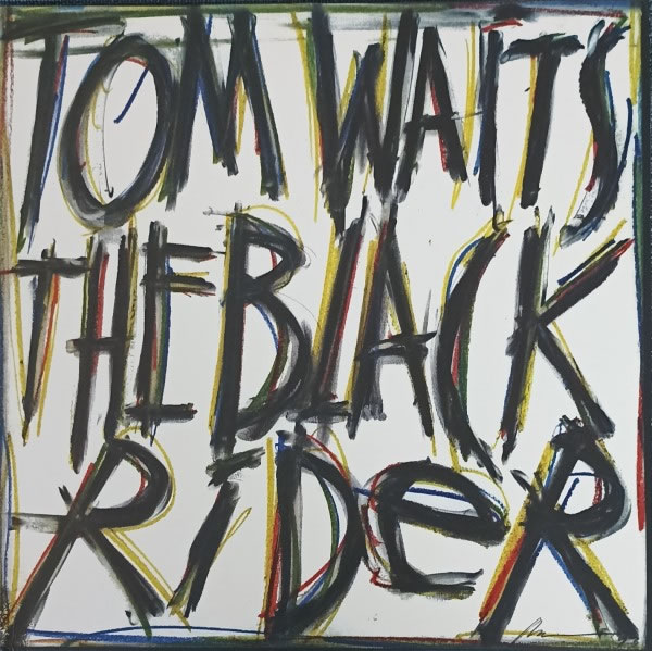 [32-192][LP] Tom Waits 'The Black Rider' - 1993, 2023, WavPack (tracks).jpg