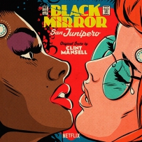 《黑镜Black Mirror》s03e04 2016 - San Junipero 2017.flac