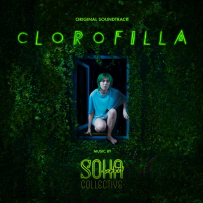 [24-48][OF][FM] Clorofilla - (Original Motion Picture Soundtrack) - 2025