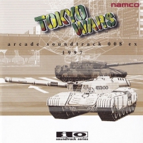 I／O [1997] Tokyo Wars - Arcade Soundtrack 008 EX