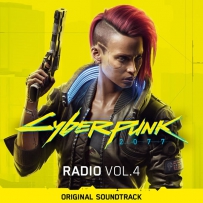 赛博朋克2077 VA - 2021 - Cyberpunk 2077 Radio Vol. 4 (Original Soundtrack) (Compile)