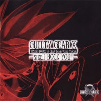 罪恶装备 2001 GG X - Rising Force of Gear Image Vocal Tracks -Side.I ROCK YOU!!-