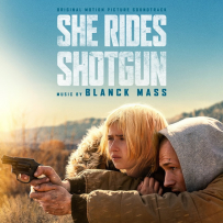 [24-44][OF][FM] 亡命父女 She Rides Shotgun - Blanck Mass (Original Motion Picture Soundtrack) - 2025