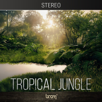 Boom Library - Tropical Jungle 热带丛林 (3D Surround, Stereo) (WAV)