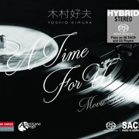 木村好夫Yoshio Kimura - A Time For Us - Movie Themes (2017) 精彩抒情浪漫 电影主题曲 SACD-DSD-ISO
