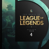 英雄联盟 2019 - The Music of League of Legends- Season 4 (Original Game Soundtrack)