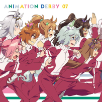 [32-96]『ウマ娘 プリティーダービー』Animation Derby 07(Re) - 2021