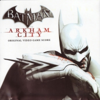 蝙蝠侠 Batman：Arkham City Complete Score - 2011, MP3 (tracks), 320 kbps
