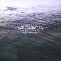 皇牌空战 2012 - Ace Combat 3D Cross Rumble OST, FLAC