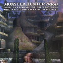 怪物猎人 2006 Monster Hunter 2 dos Soundtrack Book Vol. 2 Melody of Dondurma