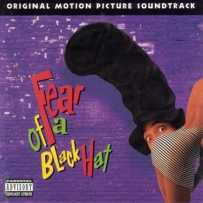 《嘻哈传奇》Fear Of A Black Hat  - 1994, lossless (image+.cue).flac