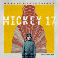 [24-96][OF][FM] 编号17 Mickey 17 - Jung Jaeil (Original Motion Picture Soundtrack) - 2025