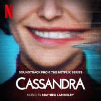 [24-48][OF][FM] 黑暗智宅 Cassandra (Soundtrack from the Netflix Series) - 2025