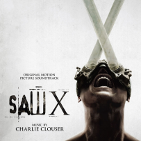 《电锯惊魂 10 Saw X》(Original Motion Picture Soundtrack) (by Charlie Clouser) - 2023