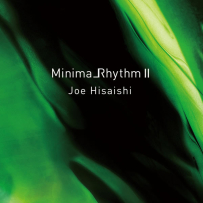 久石让 Joe Hisaishi - Minima_rhythm 2 ミニマリズム 2, [24-96].hires