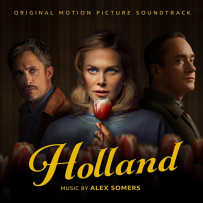 [24-48][OF][FM] 荷兰镇 Holland - Alex Somers (Original Motion Picture Soundtrack) - 2025