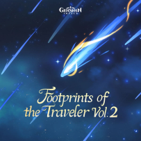 2023.06.30 - 原神 Genshin Impact - Footprints of the Traveler 流星的轨迹 Vol. 2 (Original Game Soundtrack) (TR24)