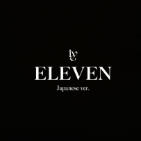IVE • Eleven (Japanese ver.) [2023, K-Pop, WEB-DL, 2160p].mp4