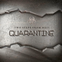 Two Steps From Hell - 2014 - Quarantine