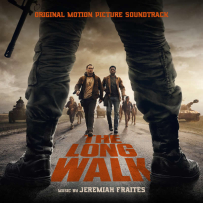 [24-48][OF][FM] 死亡竞走 The Long Walk - Jeremiah Fraites (Original Motion Picture Soundtrack) - 2025