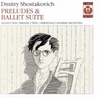 D. Shostakovich - Preludes and Ballet Suites (A. Utkin, M. Utkin, Уткин) - 2004,2005,2006 (Classical)
