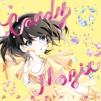 みみめめMIMI - CANDY MAGIC [96kHz／24bit][FLAC]