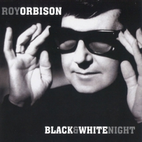 Roy Orbison - Black And White Night 1989, Image Entertainment 2004
