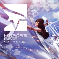 镜之边缘 Mirror's Edge Catalyst by Solar Fields (2016), FLAC (tracks), lossless